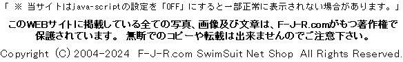 著作権-Copyright(C) F-J-R.com SwimSuit Net Shop All Rights Reserved